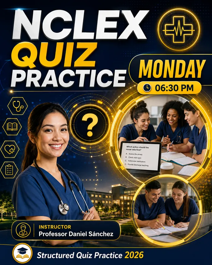 Monday NCLEX Quiz Practice